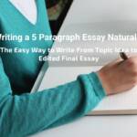 Writing a 5 Paragraph Essay Naturally