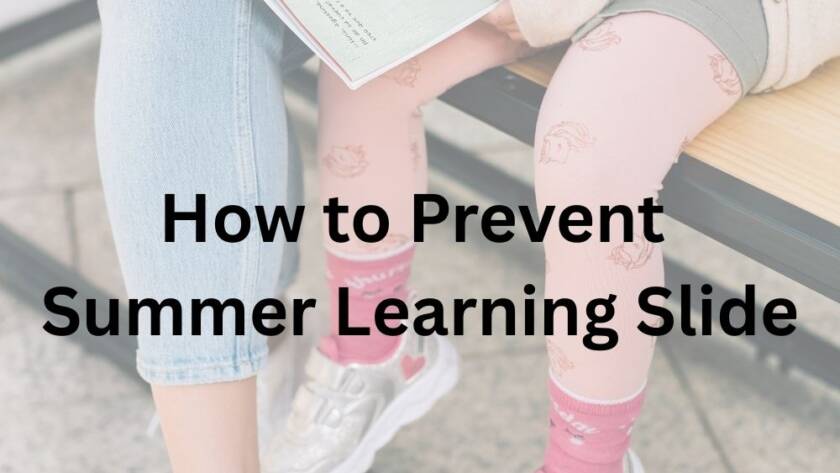 How to Prevent Summer Learning Slide with free checklist and planner