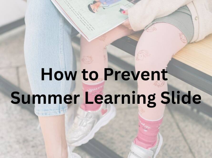 How to Prevent Summer Learning Slide with free checklist and planner